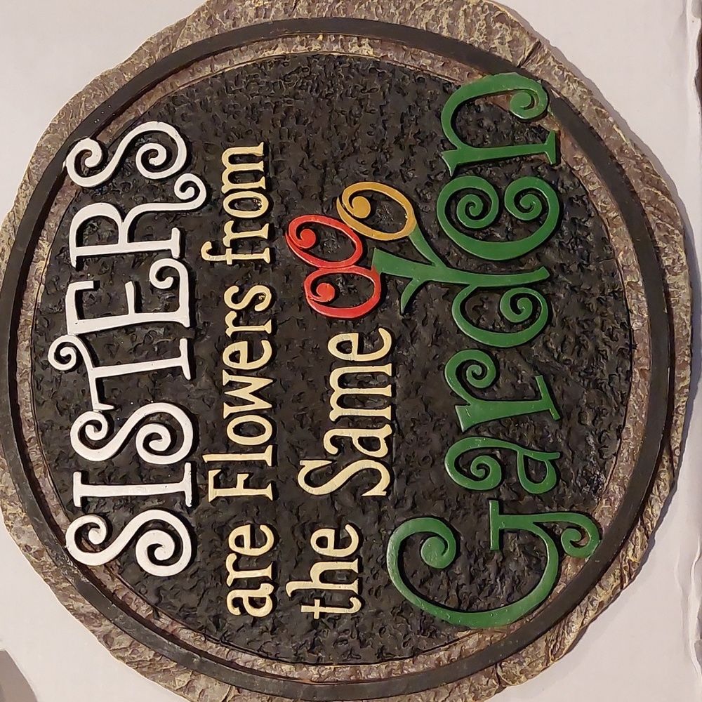 Decorative Garden Plaque with Inspirational Quote About SISTERS